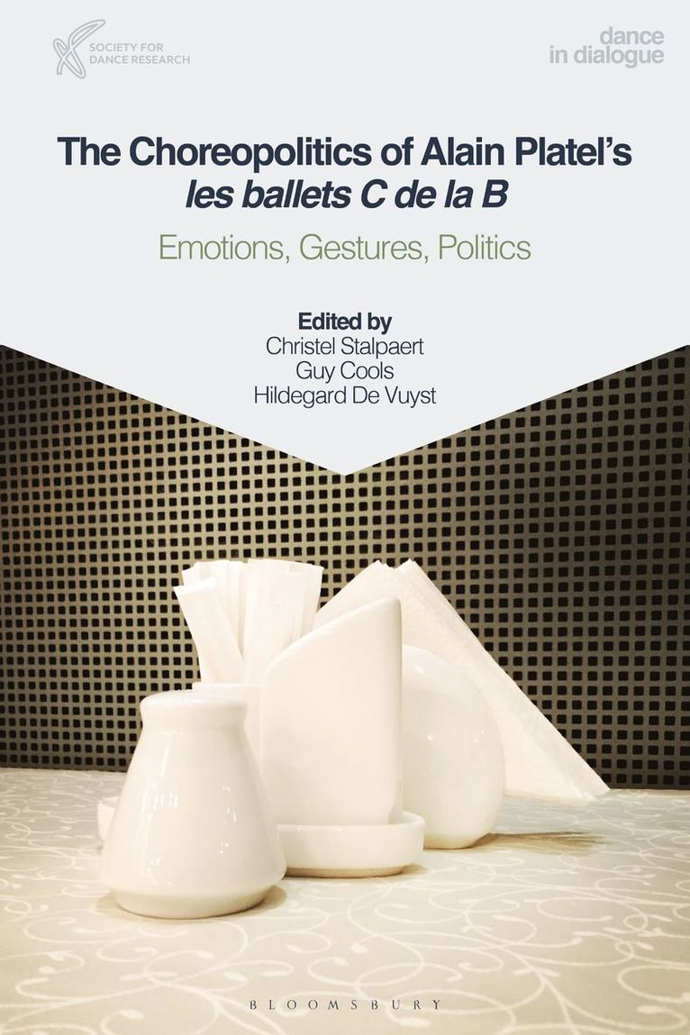 Choreopolitics of Alain Platel's les ballets C de la B