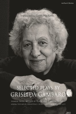 Selected Plays by Griselda Gambaro 1