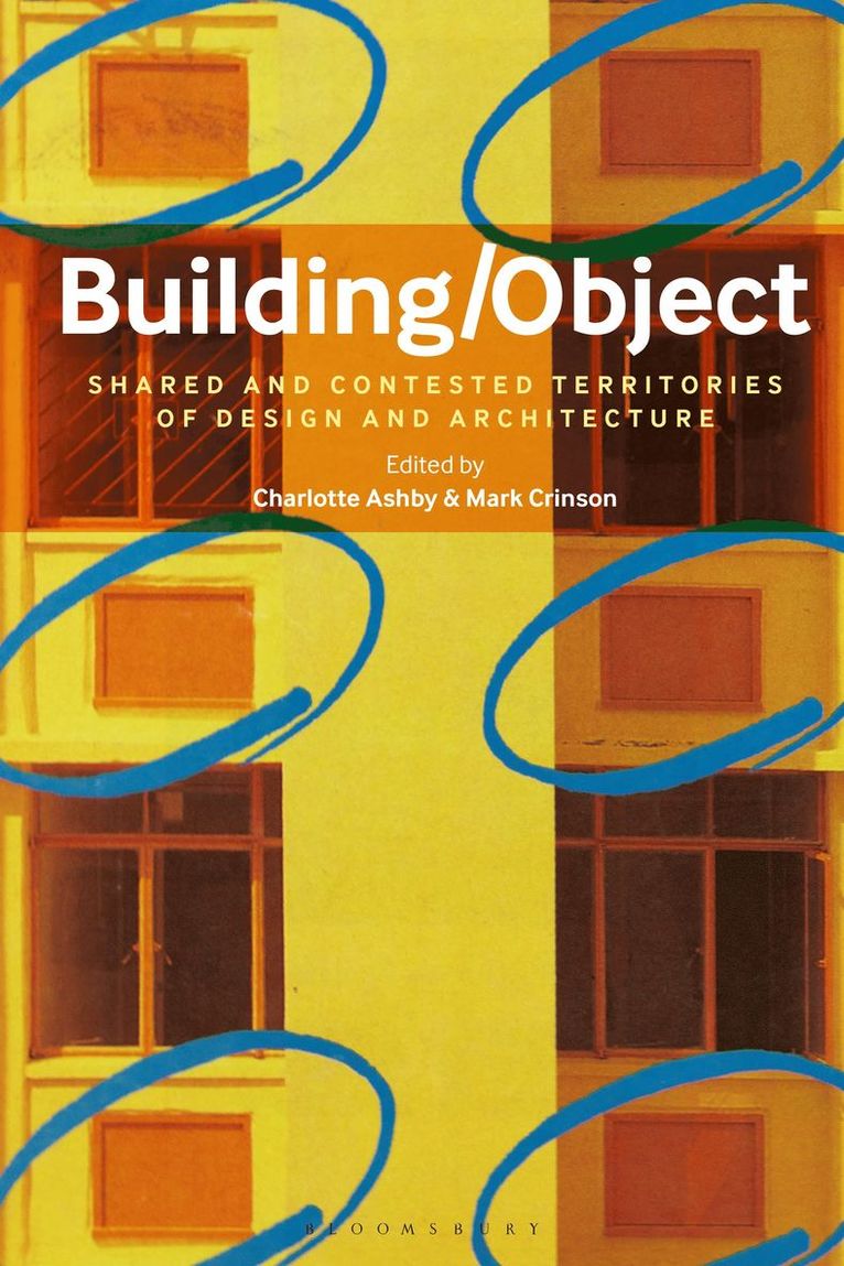 Charlotte Ashby, Mark Crinson - Building/Object, Häftad