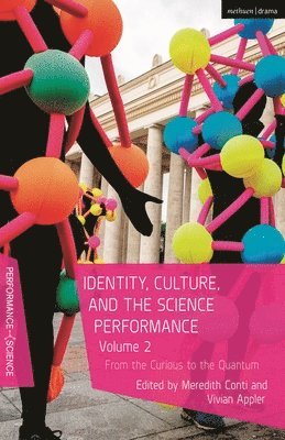 Identity, Culture, and the Science Performance, Volume 2 1