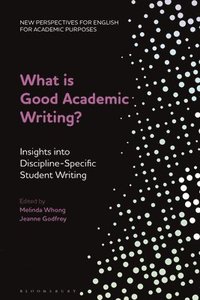 bokomslag What is Good Academic Writing?