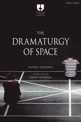 bokomslag The Dramaturgy of Space