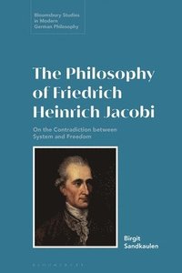 bokomslag Philosophy of Friedrich Heinrich Jacobi