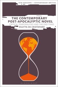 bokomslag The Contemporary Post-Apocalyptic Novel