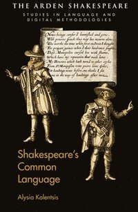 bokomslag Shakespeare's Common Language