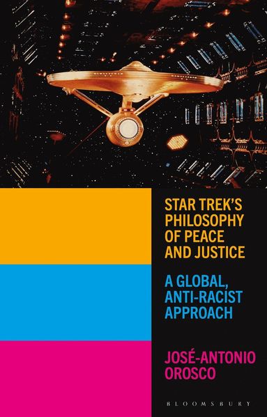 bokomslag Star Trek's Philosophy of Peace and Justice