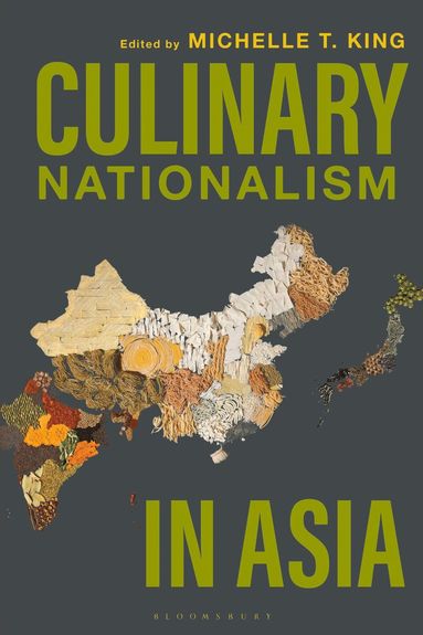 bokomslag Culinary Nationalism in Asia