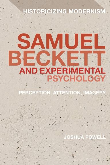 Joshua Powell, David Tucker - Samuel Beckett and Experimental Psychology, Häftad