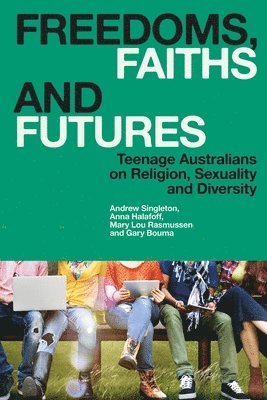 Freedoms, Faiths and Futures 1