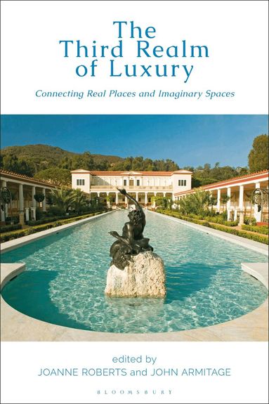 Joanne Roberts, John Armitage - Third Realm of Luxury, Häftad