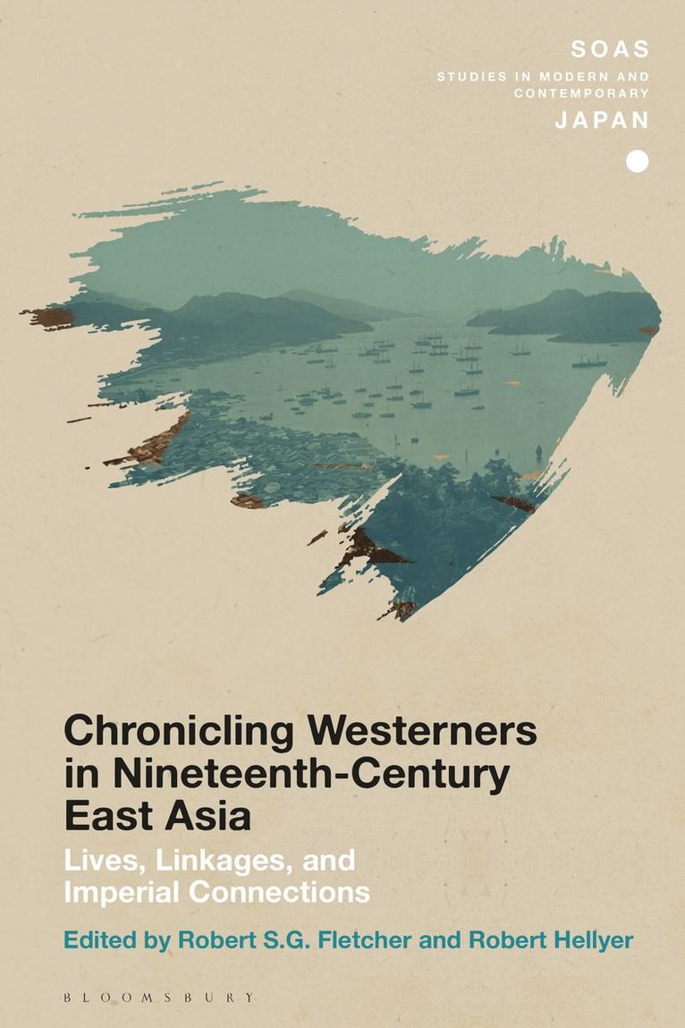 Chronicling Westerners in Nineteenth-Century East Asia 1