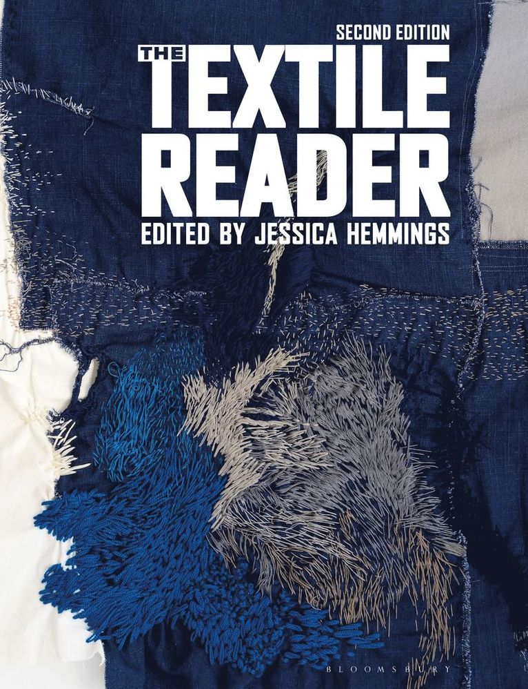 Jessica Hemmings, Sweden) Hemmings, Professor Jessica (University of Gothenburg - Textile Reader, Inbunden