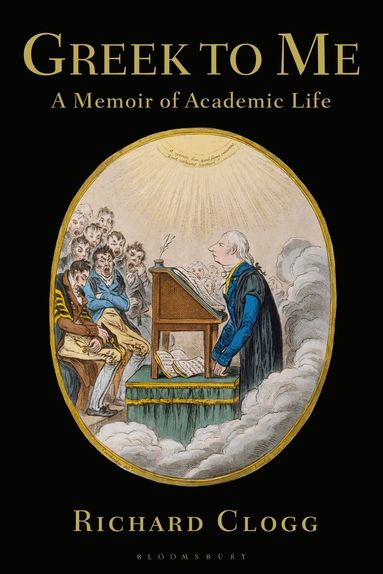 Richard Clogg - Greek to Me, Häftad