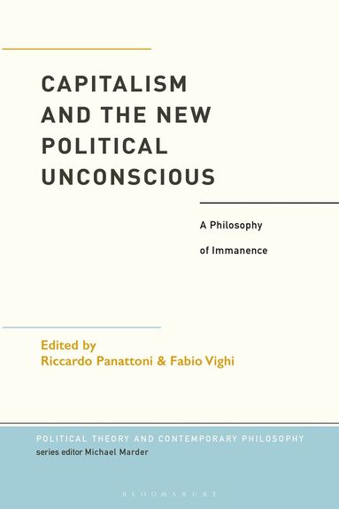 bokomslag Capitalism and the New Political Unconscious