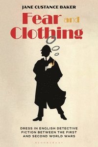 bokomslag Fear and Clothing