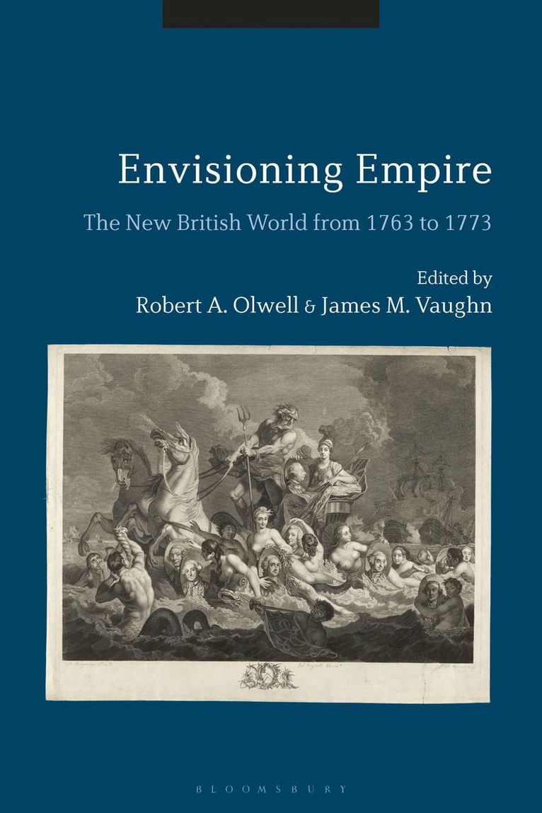 James M. Vaughn, Robert A. Olwell - Envisioning Empire, Häftad