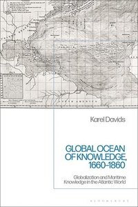 bokomslag Global Ocean of Knowledge, 1660-1860