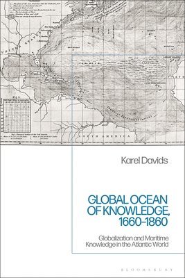 Global Ocean of Knowledge, 1660-1860 1