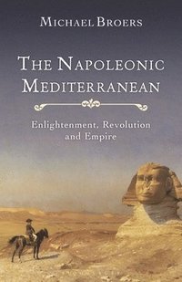 bokomslag The Napoleonic Mediterranean