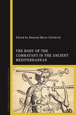 bokomslag Body of the Combatant in the Ancient Mediterranean