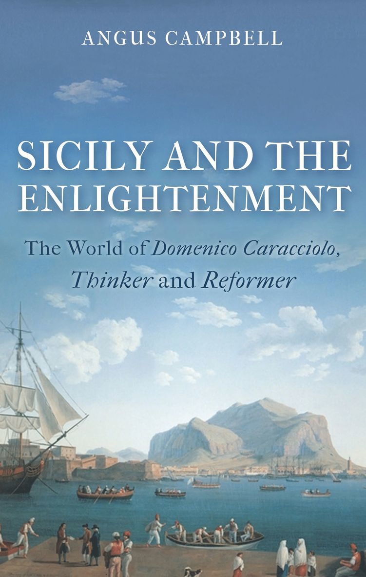 Angus Campbell - Sicily and the Enlightenment, Häftad