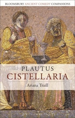 bokomslag Plautus: Cistellaria