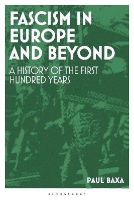 bokomslag Fascism in Europe and Beyond
