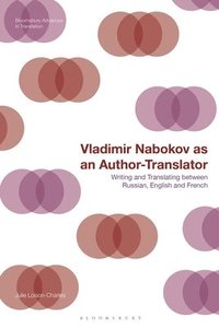 bokomslag Vladimir Nabokov as an Author-Translator