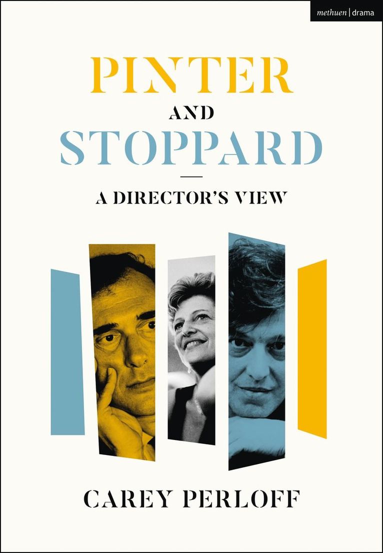 Carey Perloff - Pinter and Stoppard, Inbunden