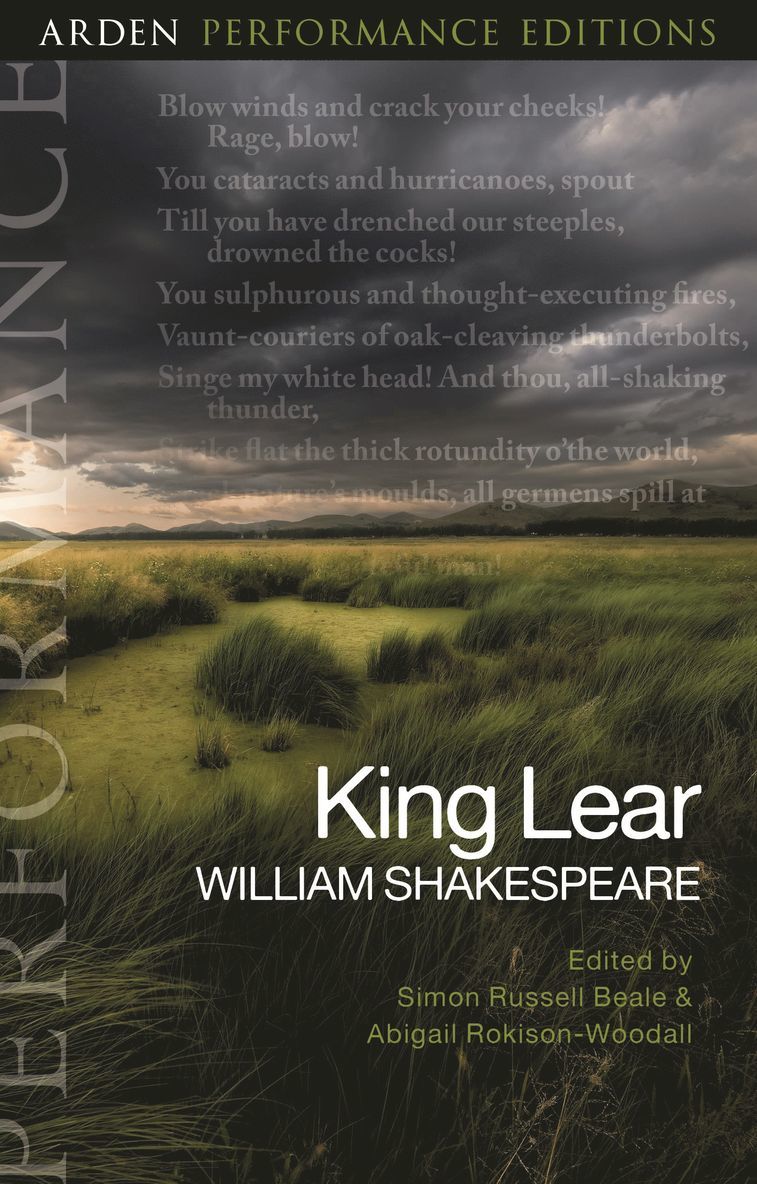 King Lear: Arden Performance Editions
