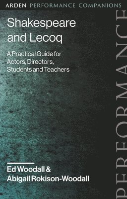 bokomslag Shakespeare and Lecoq