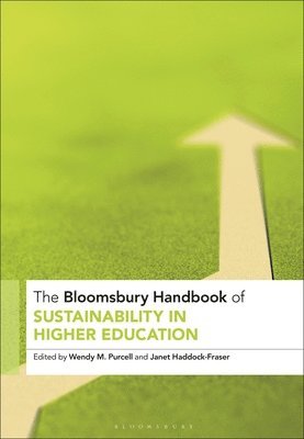 The Bloomsbury Handbook of Sustainability in Higher Education 1