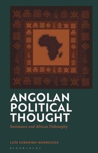 bokomslag Angolan Political Thought: Resistance and African Philosophy