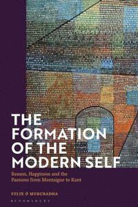 bokomslag The Formation of the Modern Self