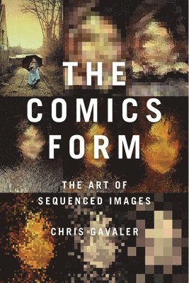 Chris Gavaler - Comics Form, Häftad