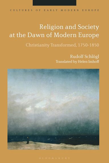 bokomslag Religion and Society at the Dawn of Modern Europe