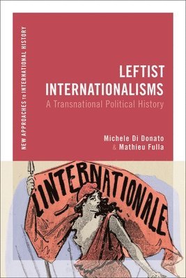 Leftist Internationalisms 1