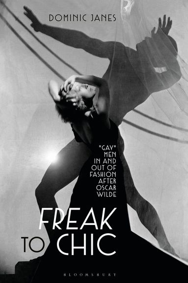 Dominic Janes - Freak to Chic, Häftad