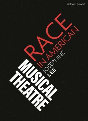 Race in American Musical Theater 1