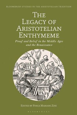The Legacy of Aristotelian Enthymeme 1