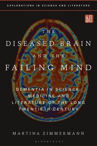 bokomslag Diseased Brain and the Failing Mind