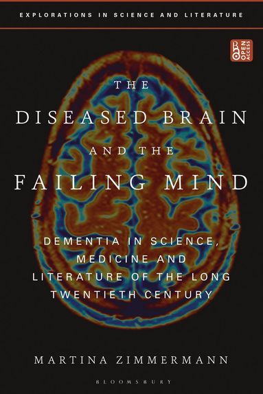 bokomslag Diseased Brain and the Failing Mind