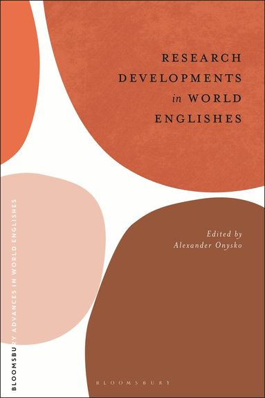 Alexander Onysko - Research Developments in World Englishes, Häftad