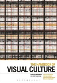 bokomslag The Handbook of Visual Culture