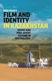 bokomslag Film and Identity in Kazakhstan