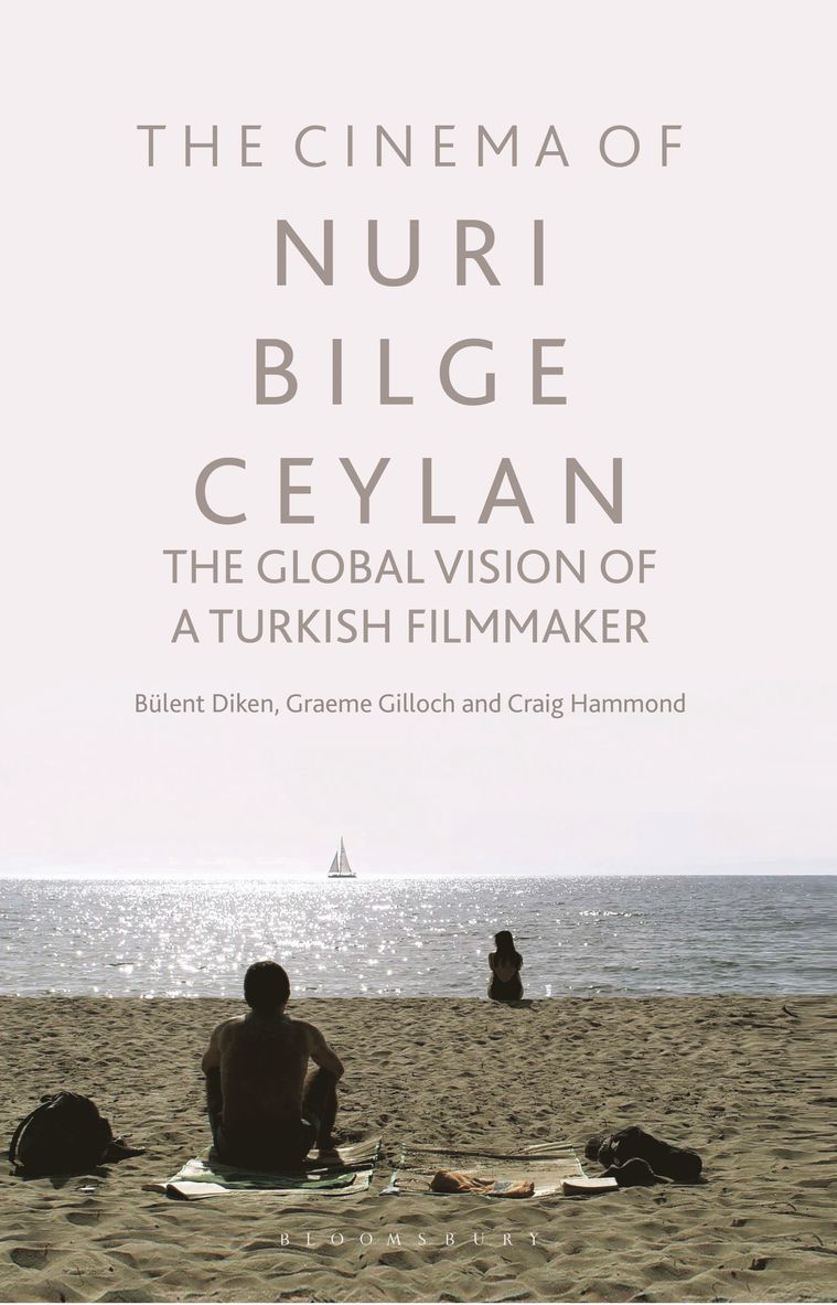 Bülent Diken, Graeme Gilloch, Craig Hammond, UK) Diken, Bulent (Lancaster University, UK) Gilloch, Graeme (Lancaster University, UK) Hammond, Craig (Liverpool John Moores University - Cinema of Nuri Bilge Ceylan, Häftad