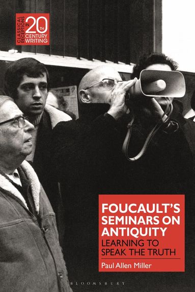 Paul Allen Miller, Laura Jansen - Foucault’s Seminars on Antiquity, Häftad