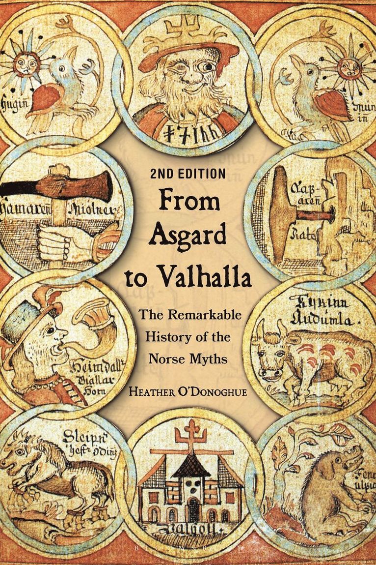 Heather O'Donoghue - From Asgard to Valhalla, Inbunden