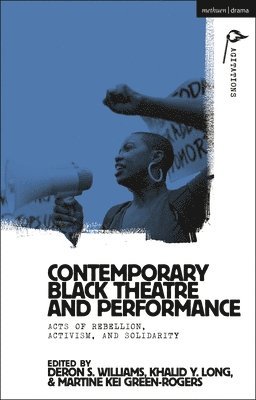 Contemporary Black Theatre and Performance 1