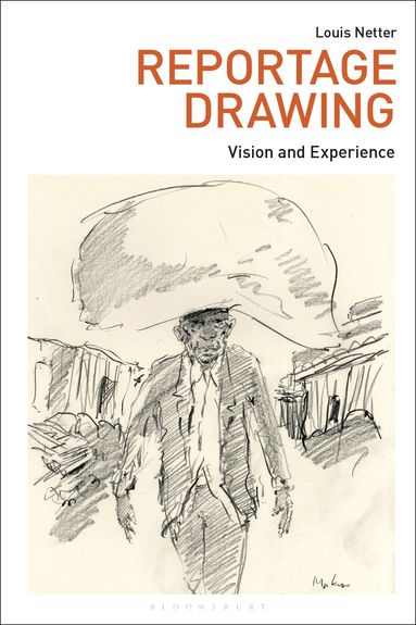 Louis Netter, Russell Marshall, Marsha Meskimmon - Reportage Drawing, Häftad